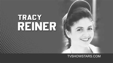 Tracy Reiner age Archives | TV Show Stars