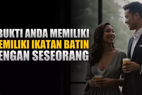 Kenali 7 Tanda Kamu Memiliki Hubungan Batin Yang Kuat Dengan Pasangan