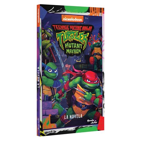 Tortugas Ninja Caos Mutante La Novela