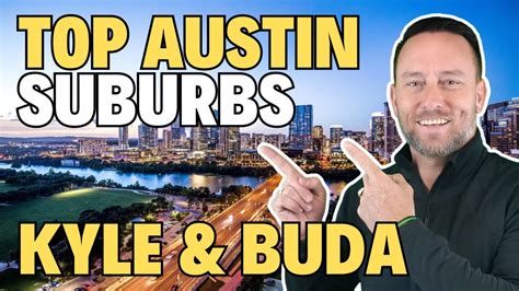 Where To Live In Austin Texas Kyle Tx And Buda Tx Tour Top Austin