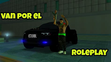 VAN POR EL EN SANTO DOMINGO RP SERVIDOR DE MTA ROLEPLAY GTA SAN