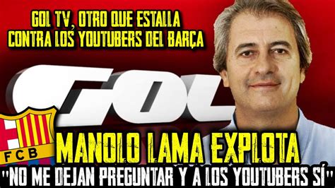 Manolo Lama Se Ala A Los Youtubers Del Bar A Por No Dejar A Gol Tv