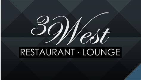 39 West Restaurant and Lounge - Cranston, RI - Nextdoor