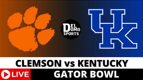 CLEMSON VS KENTUCKY LIVE - NCAAF Gator Bowl Game Score Dec 29, 2023