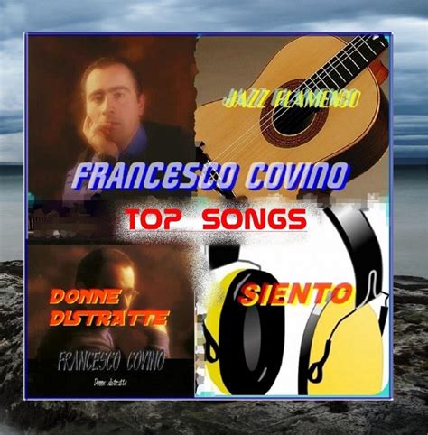 Francesco Covino Francesco Covino Top Songs Amazon Music