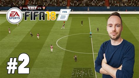 Let S Play FIFA 18 2 Der Erste Test Gegen Den VfB Stuttgart Deutsch