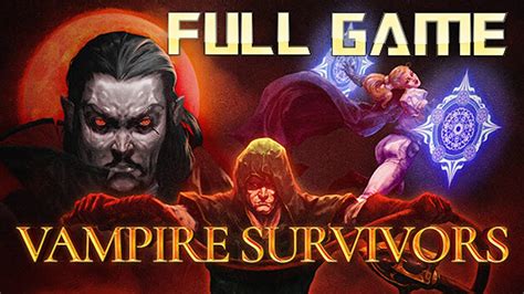 Vampire Survivors Full Game Walkthrough No Commentary Youtube