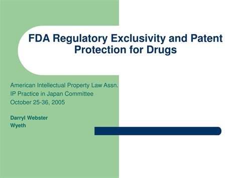 Ppt Fda Regulatory Exclusivity And Patent Protection For Drugs