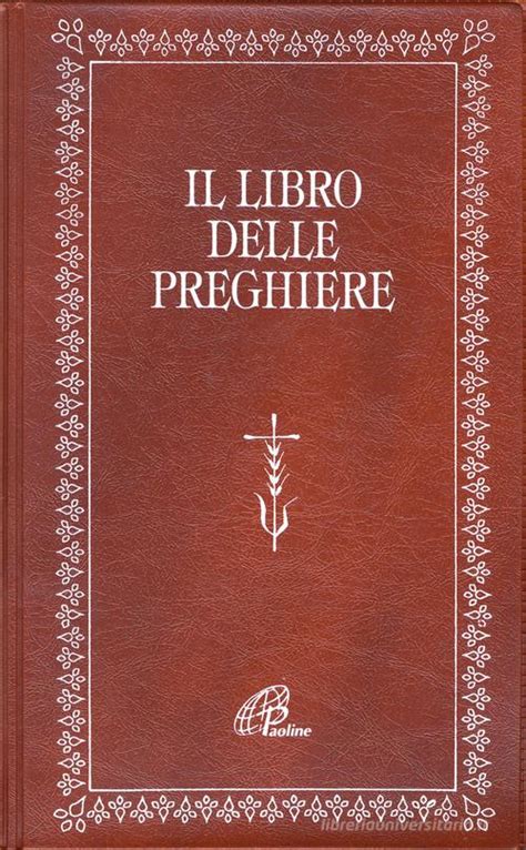 Il Libro Delle Preghiere 9788831512404 In Preghiera Cristiana