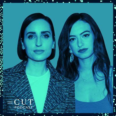 The Cut Podcast With Cazzie David and Zoe Lister-Jones