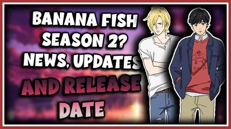 Banana Fish Season 2 Recetema