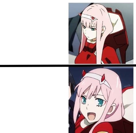 Zero Two Anime Drake Meme Blank Template Imgflip