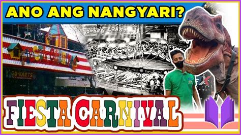 PAANO NAGSIMULA ANG FIESTA CARNIVAL Ano Ang Nangyari Sa Fiesta