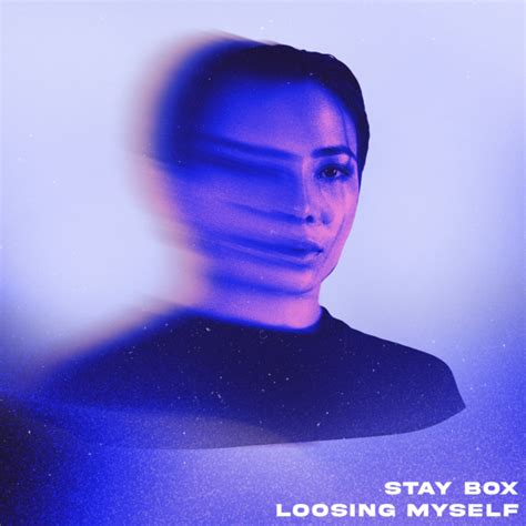 Loosing Myself Single By Stay Box Spotify