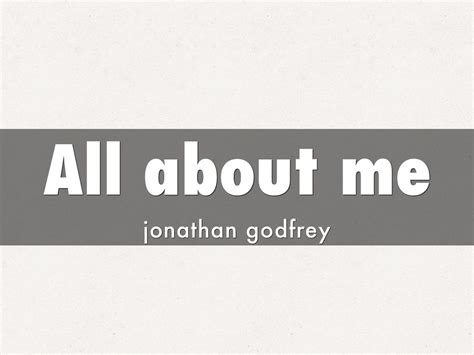 All About Me By Jonathan Godfrey