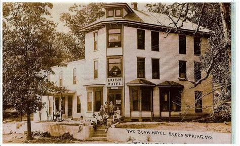 The Bush Hotel , Reed Springs Missouri 1910-1920 | Bush hotel, Old photos, Ozarks