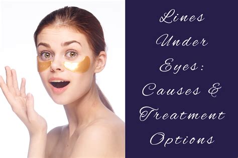 Lines Under Eyes: Causes and Treatment Options - advancedskinsolutions