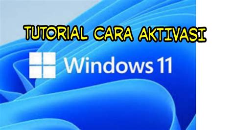 Cara Aktivasi Windows 11 Pro YouTube