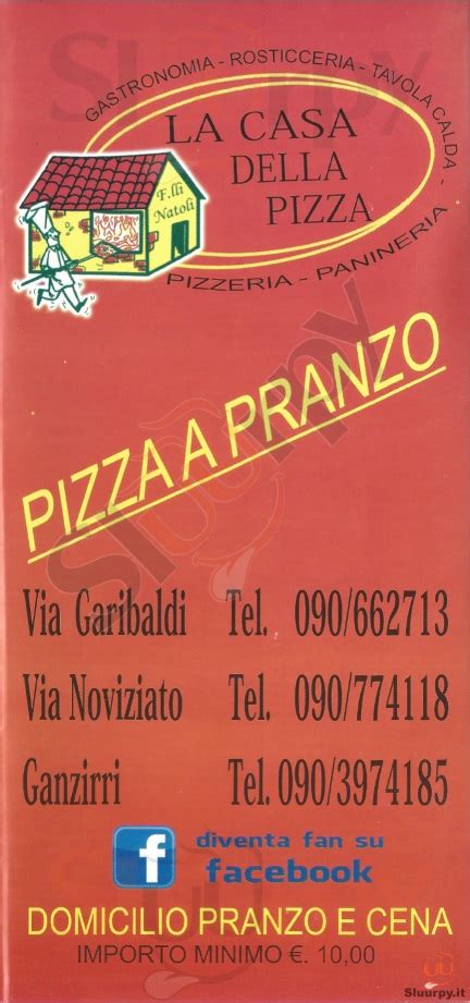 Menù La Casa Della Pizza Messina Specialità E Piatti Del Menù