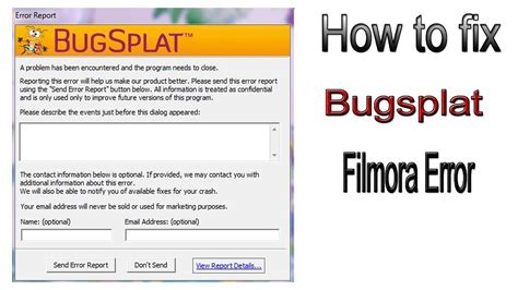 How To Fix Bugsplat On Filmora X Youtube