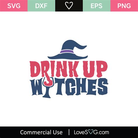 Drink Up Witches SVG Cut File - Lovesvg.com