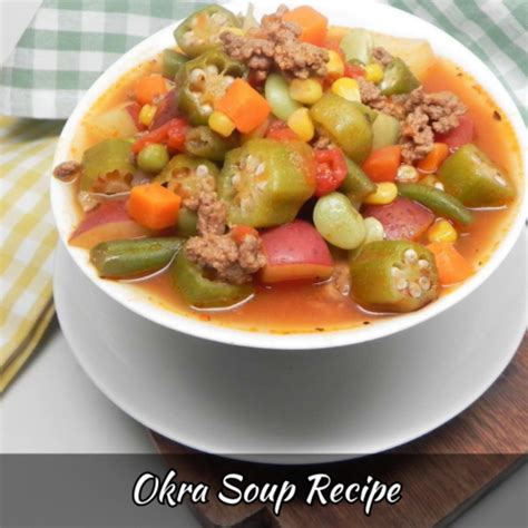 Okra Soup Recipe: How to Make Okra Soup - Foodie Front