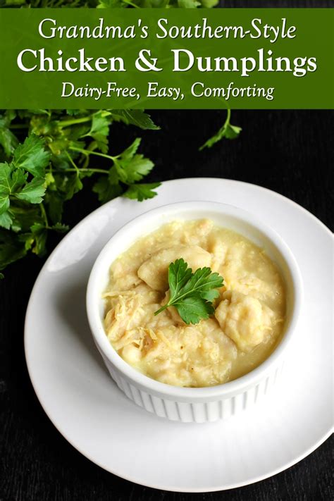 Grandmas Dairy Free Southern Style Chicken And Dumplings Recipe