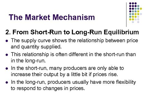 Lecture 3 The Market Mechanism The Market 