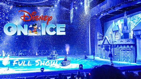 Disney On Ice Live Full Show 4k Youtube