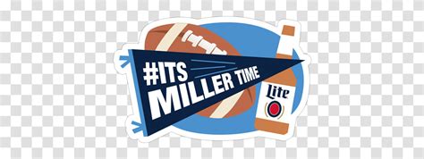 Its Miller Time Logo Png - Miller Lite It S Miller Time Signature Beer ...