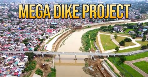 Marikina River Dredging And Mega Dike Project As Of July 2021