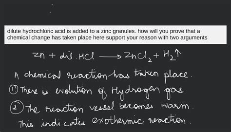 Dilute Hydrochloric Acid Is Added To A Zinc Granules How Will You Prove