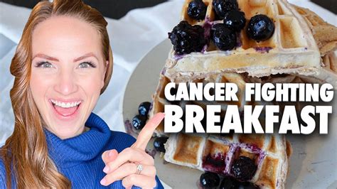 Best Breakfast For Cancer Survivors You Need This Youtube