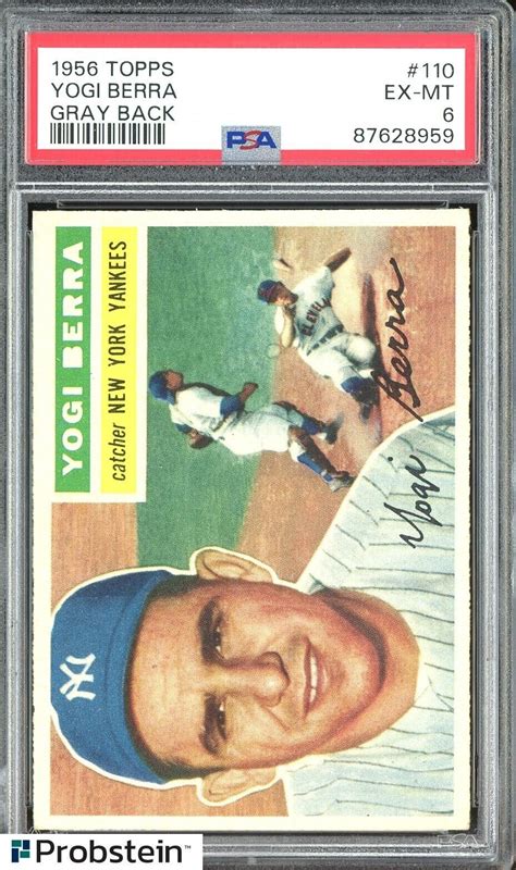 1956 Topps 110 Yogi Berra New York Yankees HOF Gray Back PSA 6 EX MT