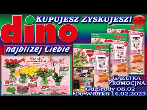 Dino Nowa Gazetka Promocyjna Od Rody Lutego Blisko Ciebie