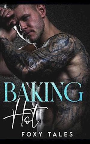 Få Baking Hot A Stepbrother High School Romance af Foxy Tale som