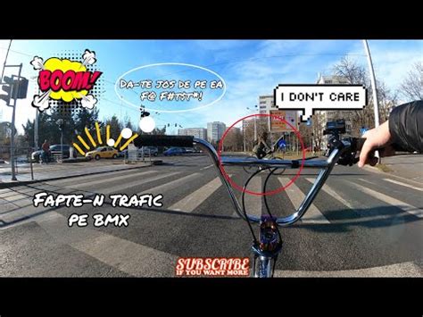 Fapte N Trafic Pe Bmx Ep Taximetristul Sup Rat Youtube