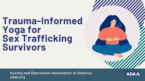 Trauma Informed Yoga For Sex Trafficking Survivors Mental Health Professional Webinar Youtube