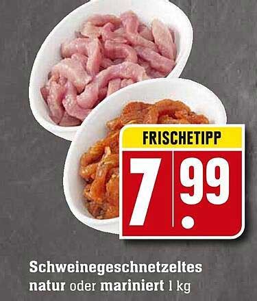 Schweinegeschnetzeltes Natur Oder Mariniert Angebot Bei Scheck In Center