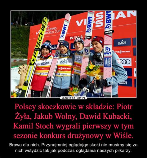 Polscy skoczkowie w składzie Piotr Żyła Jakub Wolny Dawid Kubacki