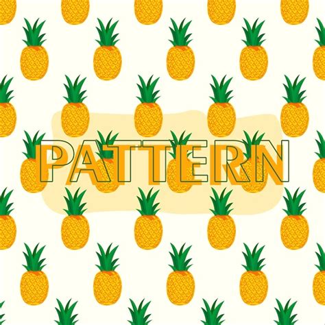 Premium Vector Pineapple Pattern Summer Pattern Textile