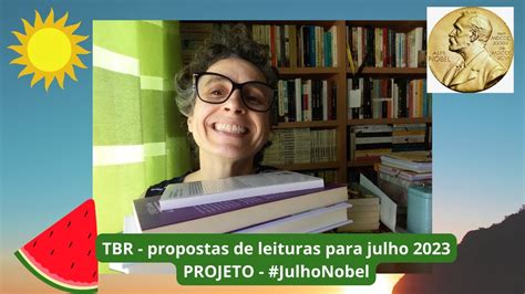 TBR Leituras Para Julho 23 PROJETO Julho Nobel YouTube