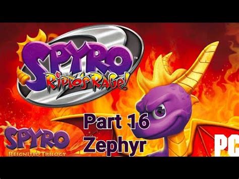 Spyro Ripto S Rage Reignited Trilogy Pc Part Zephyr Youtube