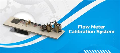 Flow Meter Calibration System - Nagman Flow Level Systems And Solutions LLP