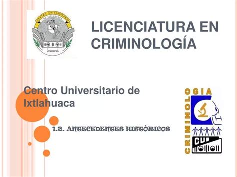 Ppt Licenciatura En Criminolog A Powerpoint Presentation Free