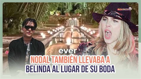 Christian Nodal Tambien Llevaba A Belinda Al Lugar Donde Se Cas