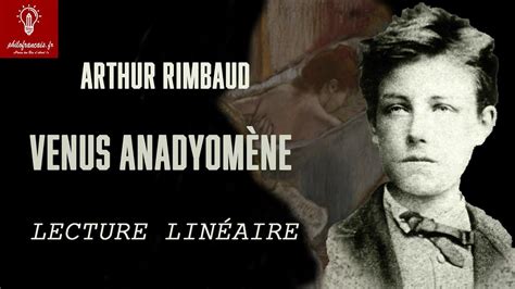 A Rimbaud Venus Anadyom Ne Lecture Lin Aire Bac Fran Ais Youtube