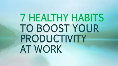 7 Healthy Habits to Boost Your Productivity at Work - Coding Sonata