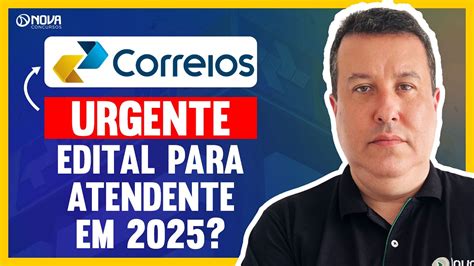 CONCURSO ATENDENTE COMERCIAL CORREIOS 2025 - YouTube