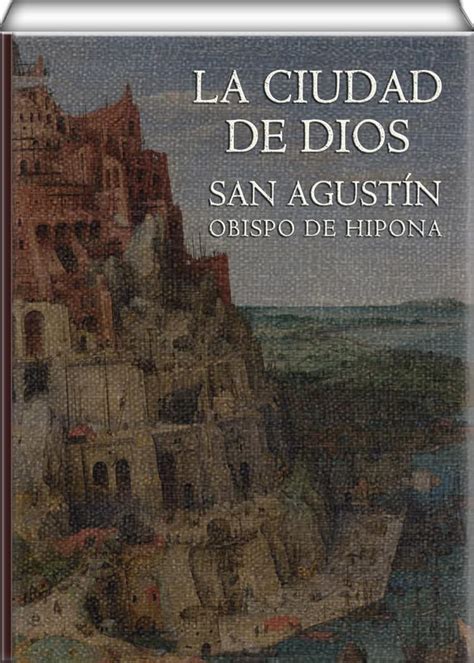 La ciudad de Dios Spanish Edition by Agustín Agustín de Hipona